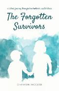 The Forgotten Survivors: a sister's journey through her brother's mental illness