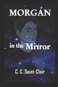 Morgan In The Mirror