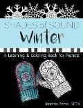 Winter Shades of Sound: A Listening & Coloring Book for Pianists