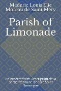 Parish of Limonade: An Excerpt from Description de la Partie Francaise de l'Isle Saint Domingue