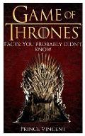 Game of Thrones Facts You Probably Didn't Know