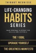 Life-Changing Habits Series: Your Personal Blueprint for Success and Happiness (Books 4-6)