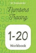 Tracing Numbers 1-20: Writing Workbook