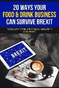 20 Ways your Food & Drink Business can Survive Brexit