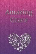 Amazing Grace: Framed Pages