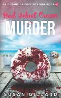 Red Velvet Cream & Murder: An Oceanside Cozy Mystery Book 67