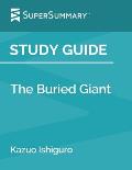 Study Guide: The Buried Giant by Kazuo Ishiguro (SuperSummary)