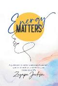 Energy Matters: Guidebook