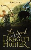 The Legend of the Dragon Hunter