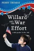 Willard and the War Effort: A 4th-Grader in the '40's