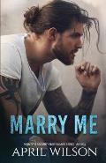 Marry Me - a novella: (McIntyre Security Bodyguard Series - Book 9)