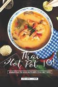Thai Hot Pot 101: Easiest Way to Cook Authentic Thai Hot Pots