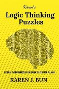 Karen's Logic Thinking Puzzles: Lateral Thinking Riddles And Brain Teasers For All Ages