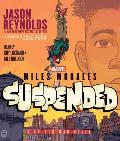 Miles Morales Suspended: A Spider-Man Novel