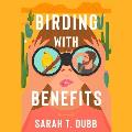 Birding with Benefits