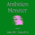 Ambition Monster: A Memoir