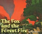 Fox & the Forest Fire