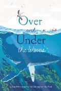 Over & Under the Waves