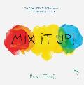 Mix It Up Board Book Edition
