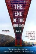 End of the Golden Gate Writers on Loving & Sometimes Leaving San Francisco
