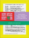 New Rules Next Week Corita Kents Legacy through the Eyes of Twenty Artists & Writers