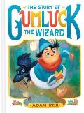 Story of Gumluck the Wizard