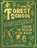 Forest School for Grown Ups