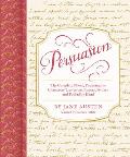 Persuasion The Complete Novel Featuring the Characters Letters & Papers Written & Folded by Hand
