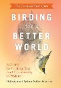 Feminist Bird Clubs Birding for a Better World