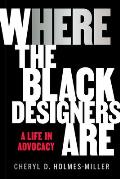 Here: Where the Black Designers Are