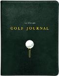 The Ultimate Golf Journal: Keeping My Game on Course