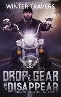 Drop a Gear & Disappear Kings of Vengeance MC Book 01