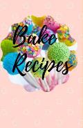 Bake Recipes