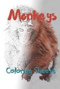 Monkey Coloring Sheets: 30 Monkey Drawings, Coloring Sheets Adults Relaxation, Coloring Book for Kids, for Girls, Volume 10