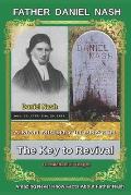 Daniel Nash A Man Mighty In Prayer: The Key to Revival