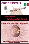 The Secret of 25 Augustus Street: Another thriller in the Richard Rayner series