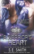 A Warrior's Heart: Marastin Dow Warriors Novella