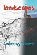 Landscape Coloring Sheets: 30 Landscape Drawings, Coloring Sheets Adults Relaxation, Coloring Book for Kids, for Girls, Volume 1