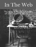 In The Web: The Crisp & Woodard Families of 19th Century Burke County
