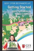 Getting Started: Qgis Tutorial & Video Course