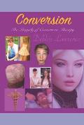 Conversion: The Tragedy of Conversion Therapy