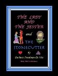 The Lady and the Jester and The Stonecutter: Two illustrated fairytale style stories set in the Middle Ages, with artwork made from colored bits of cu