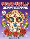 Sugar Skulls Coloring Book for Kids: Day of the Dead - Easy, beautiful and big designs coloring pages for kids 4 to 12 years