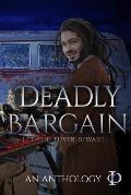 Deadly Bargain: A Colors in Darkness Anthology