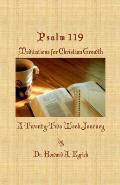 Psalm 119: Meditations for Christian Growth