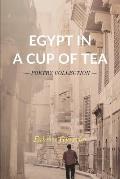 Egypt in a Cup of Tea