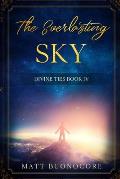 The Everlasting Sky: Divine Ties Book 4
