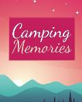 Camping Memories