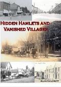 Michigan's Hidden Hamlets and Vanished Villages