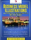 Business Model Illustrations: Real Estate Investment and Personal Business for Life Mini Case Studies